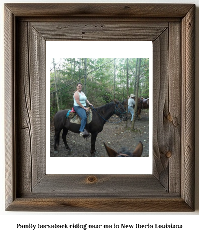 family horseback riding near me in New Iberia, Louisiana